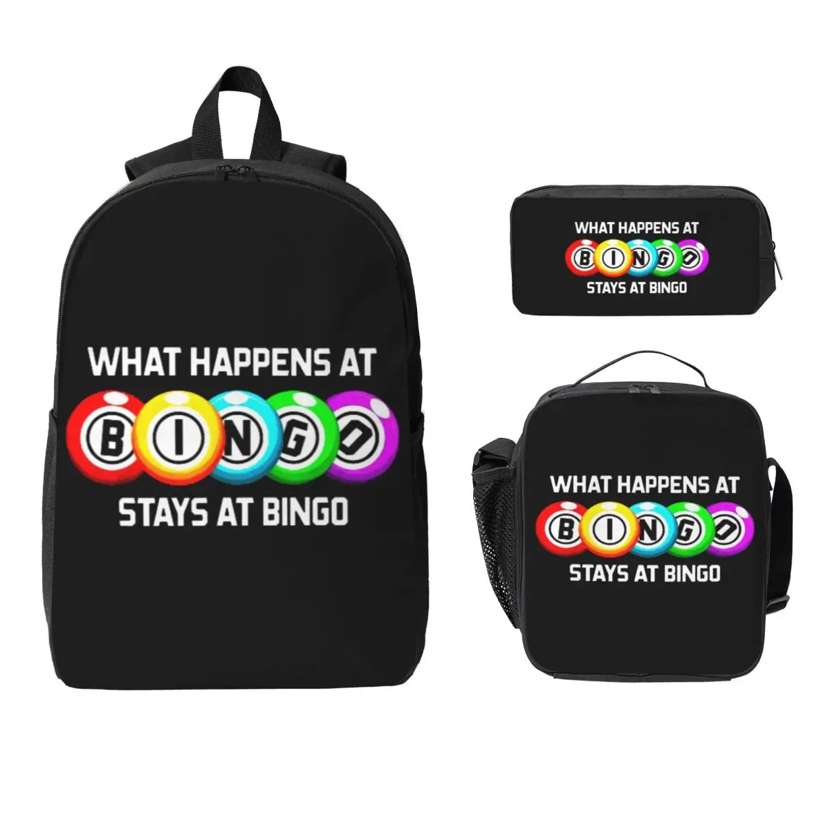 What Happens At Bingo Backpack Student Boys Girls BookBag School Bag Laptop Shoulder Bags 3ps Insulated Lunch Bag Pencil Case