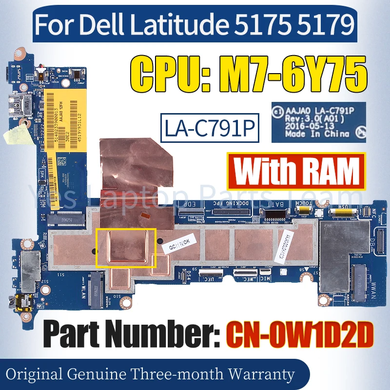 

AAJA0 LA-C791P For Dell Latitude 5175 5179 Laptop Mainboard CN-0W1D2D SR2EH M7-6Y75 With RAM 100％ Tested Notebook Motherboard