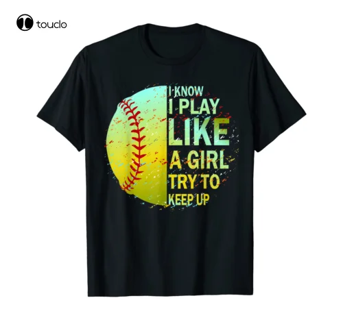 Softball Try To Kepp Up T-Shirt Motivation Gift For Softball Lover Tee All Size Tee Shirt Custom aldult Teen unisex unisex