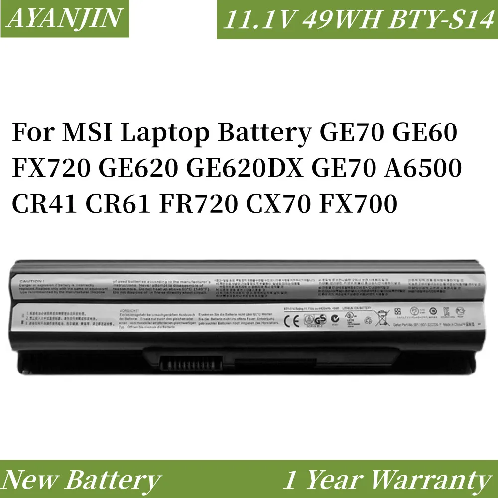 BTY-S14 11.1V 4400mAh/49WH Laptop Battery For MSI GE70 GE60 FX720 GE620 GE620DX A6500 CR41 CR61 FR720 CX70 E2MS110W2002