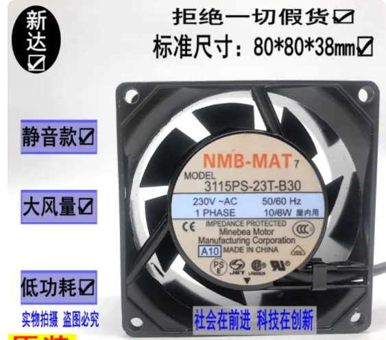 

NMB-MAT 3115PS-23W-B30 A00 В переменного тока 230 В 10/8 Вт 80X80X38 мм Охлаждающий вентилятор