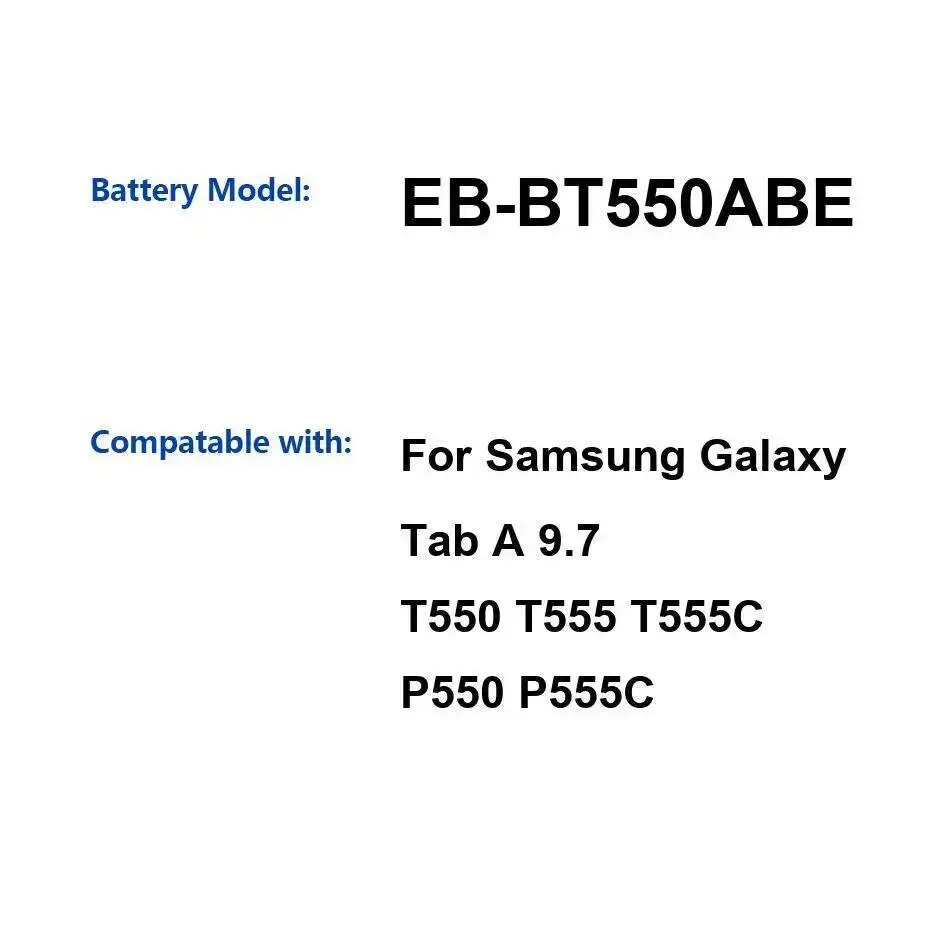 

Аккумулятор для планшета EB-BT550ABE 6000 мАч для Samsung Galaxy Tab A 9,7 T550 T555 T555C P550 P555C