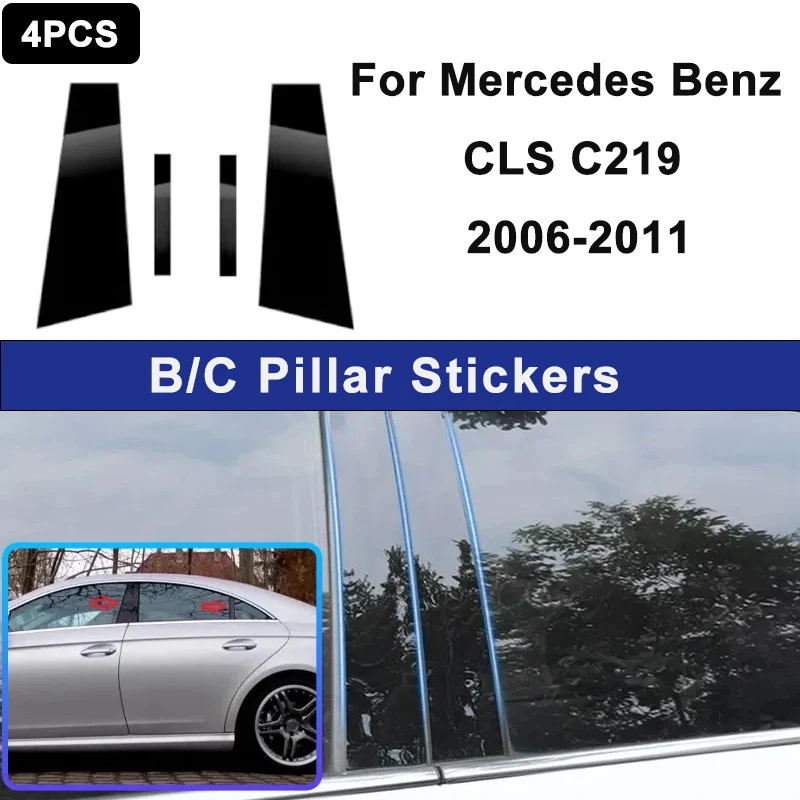 

For Benz CLS C219 2006-2011 Glossy Black PC Material Window Column Car Door Center B C Pillar Post Cover Trim Car Accessories