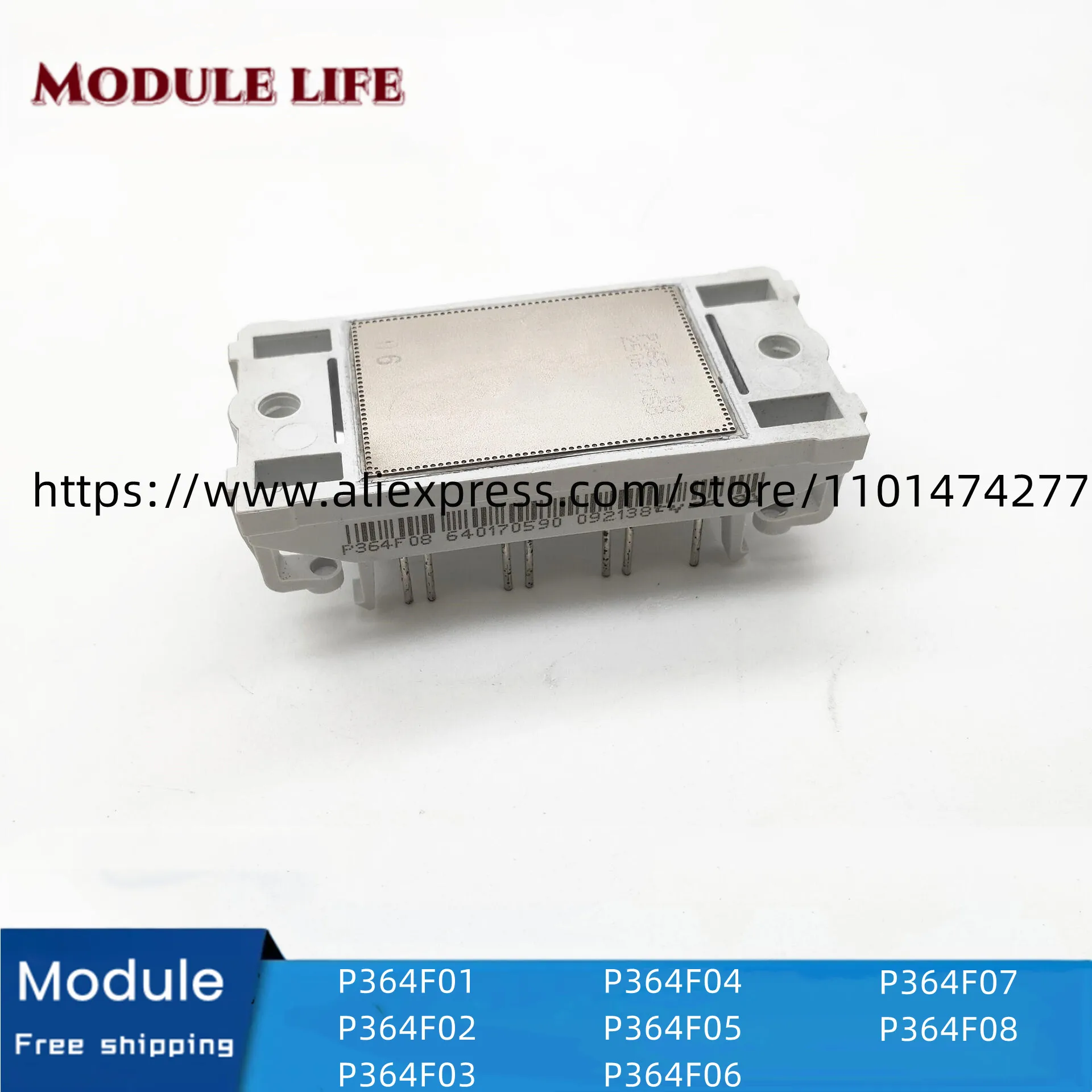 

Free Shipping Brand New Original Module P364F01 P364F02 P364F03 P364F04 P364F05 P364F06 P364F07 P364F08
