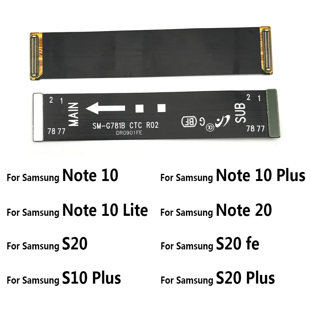 NEW Tested For Samsung Note 10 Lite Note 20 S10 Plus 5G S20 Fe Ultra Main &LCD Board Motherboard Connector Board Flex Cable