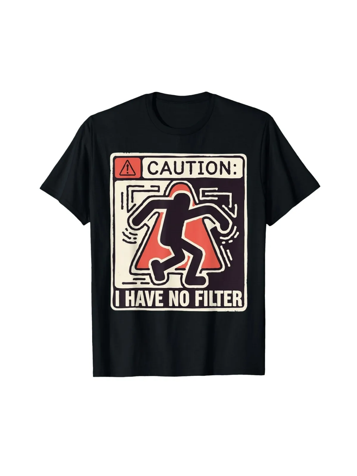 

Funny Sarcasm T-Shirt with No Filter Humor Design