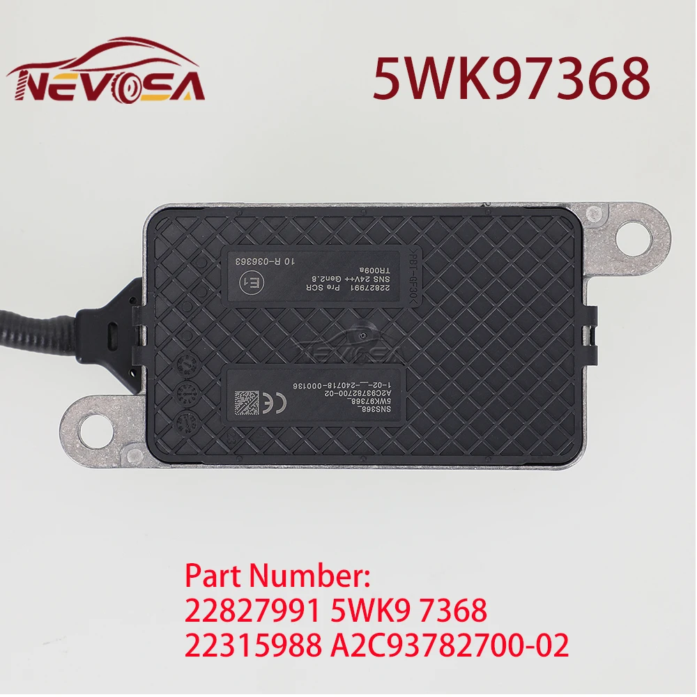 NEVOSA 24V 5WK97368 22827991 5WK9 7368 22315988 A2C93782700-02 Nitrogen Oxygen Sensor NOx sensor for Volvo Truck