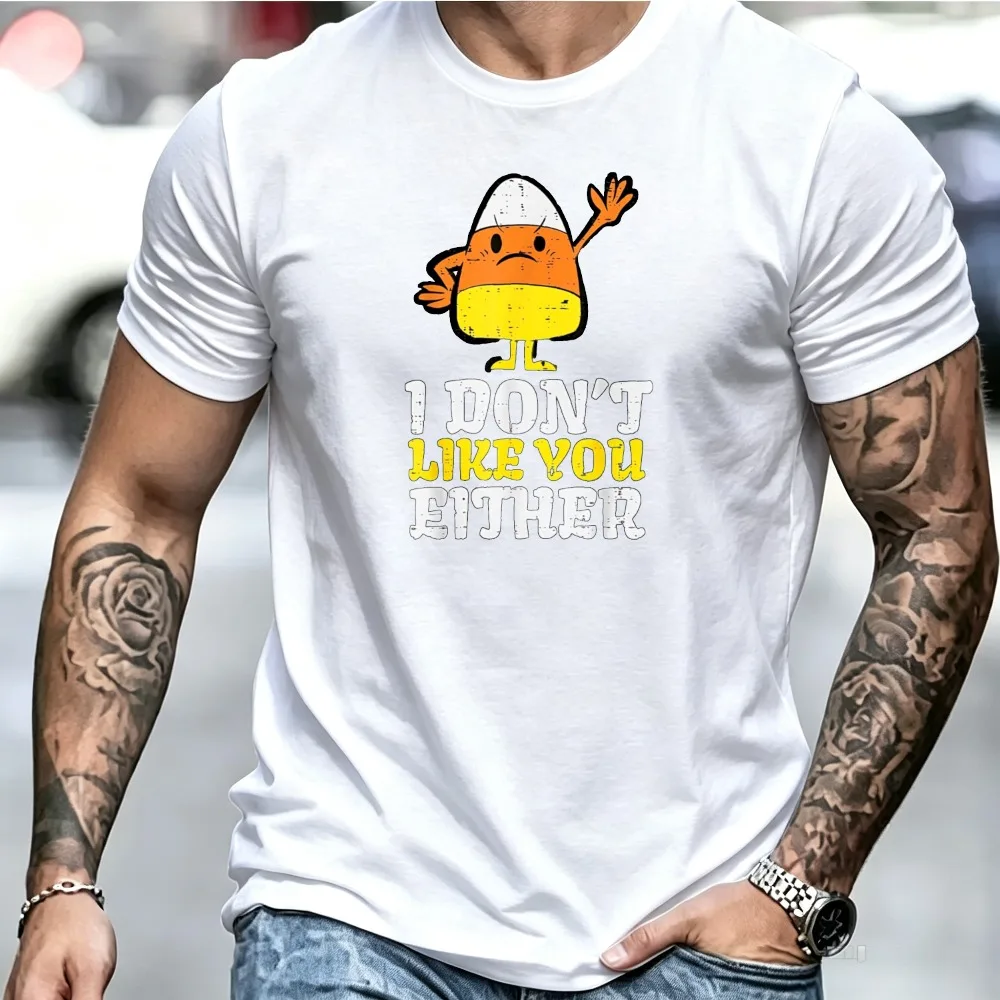 I Don't Like You Either Candy Corn Graphic Tshirt Unisex Funny Trend Character Print Shortsleeve Casual Tee Halloween Party Gift