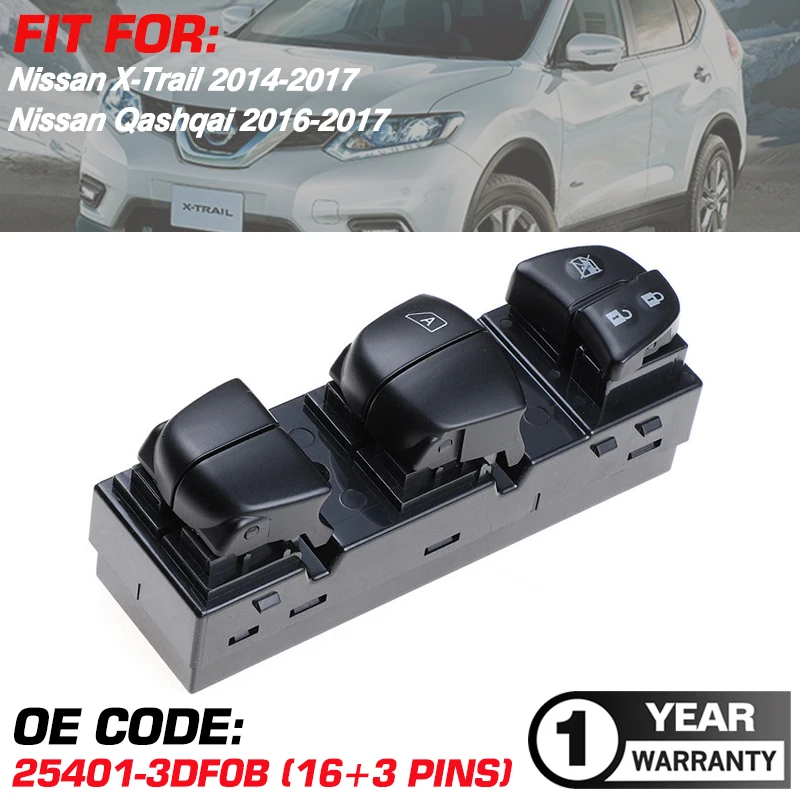 

Electric Master Car Power Window Switch Lifter For Nissan X-Trail 2014-2017 Nissan Qashqai 2016-2017 25401-3DF0B 254013DF0B