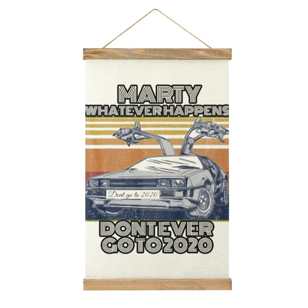 Canvas Hanging Picture Car Marty Whatever Happens Dont Ever Go To Vintage Funny Novelty Painting Restaurant Wall Decoration  Sty