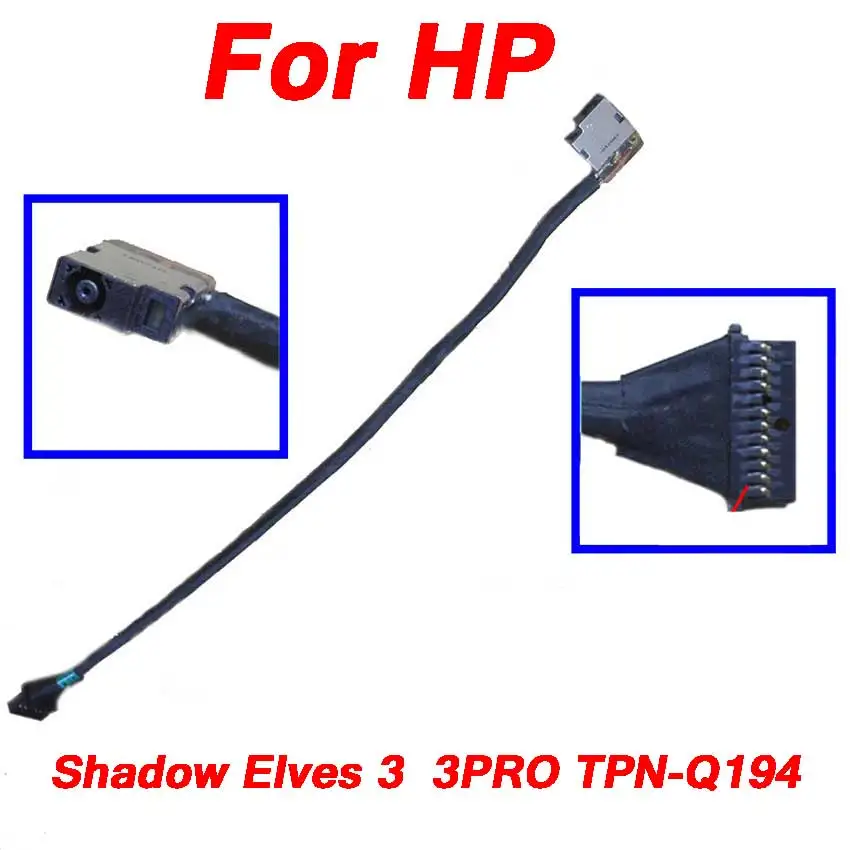 1Pcs New Laptop DC Power Jack Cable For HP Shadow Elves 3 3PRO TPN-Q194  Charging Port Connector