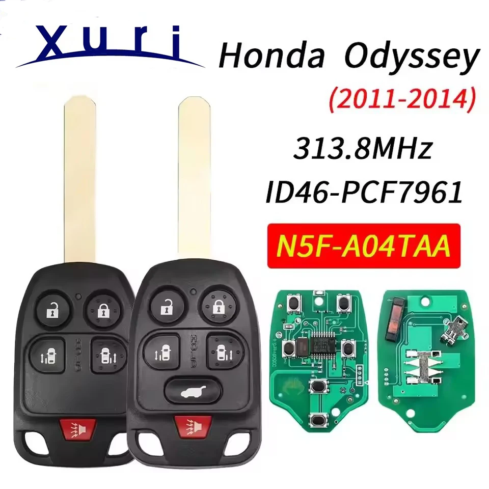 

Xuri FCC:N5F-A04TAA Remote Car Key For Honda Odyssey 4/5 Button 2011-2015 313.3MHz ID:46CHIP.
