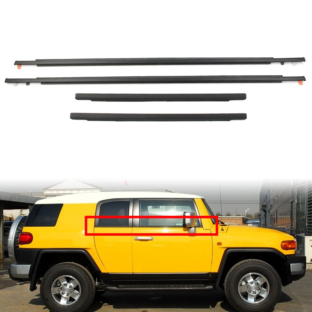 

4x Car Door Auto Window Trim Moulding Belt Weatherstrip For Toyota FJ Cruiser 2007 2008 2009 2010 2011 2012 2013 2014