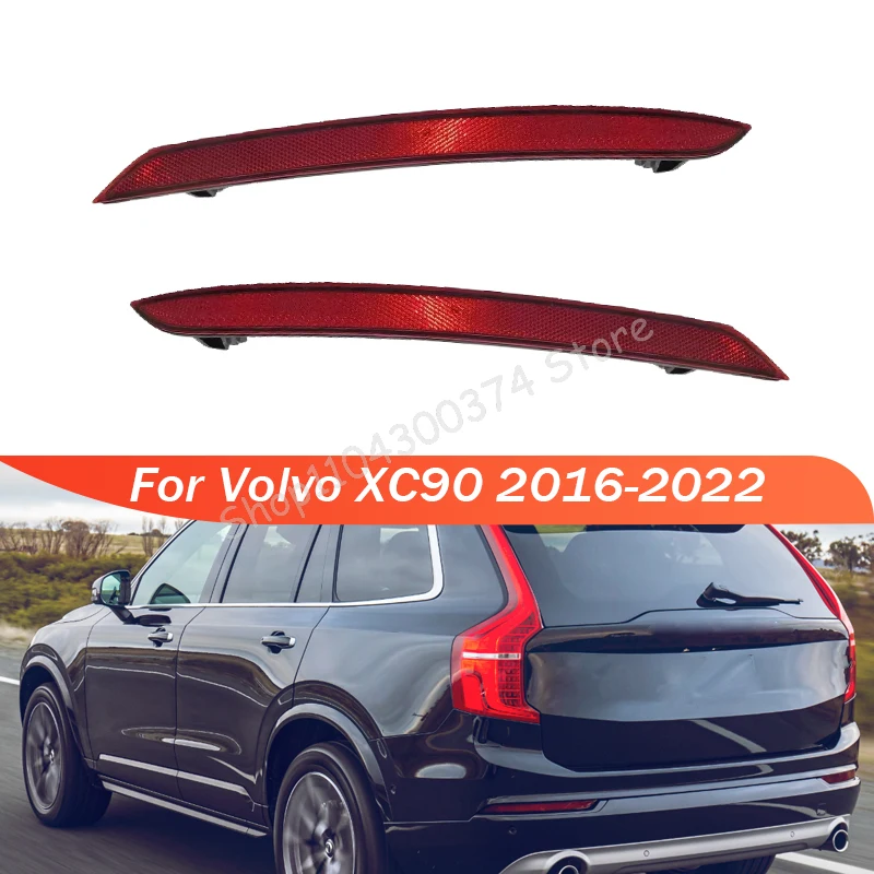 

For Volvo XC90 2016 2017 2018-2022 Car Rear Tail Light Reflector Lamp Rear Bar Light FogLight Without Bulb 31468556 31468557