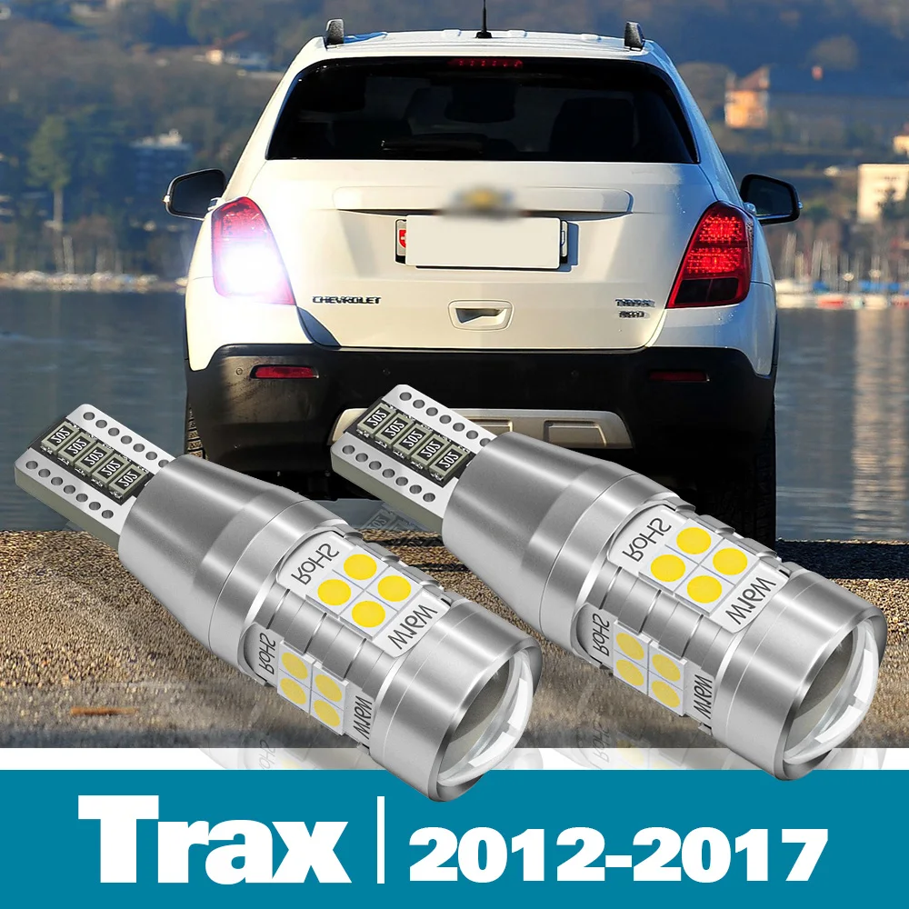 

2pcs LED Reverse Light For Chevrolet Trax Accessories 2012-2017 2013 2014 2015 2016 Backup Back up Lamp