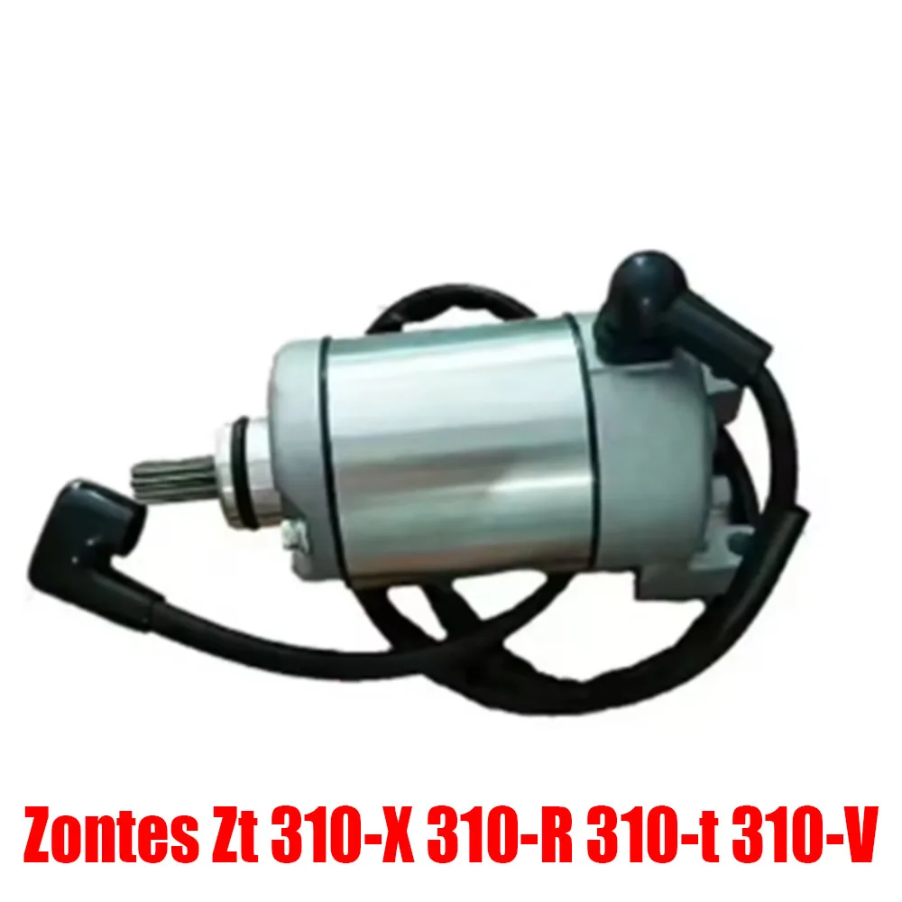 Motorcycle Fit Zt 310R 310X 310V 310t Original Starter Electrical Engine Starter Motor For Zontes Zt 310-X 310-R 310-t 310-V