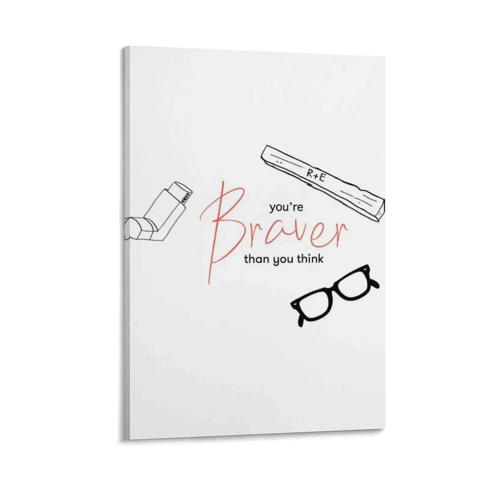 

You’re braver than you think  Reddie Canvas Painting Decoration home decorative picture for living room Paintings