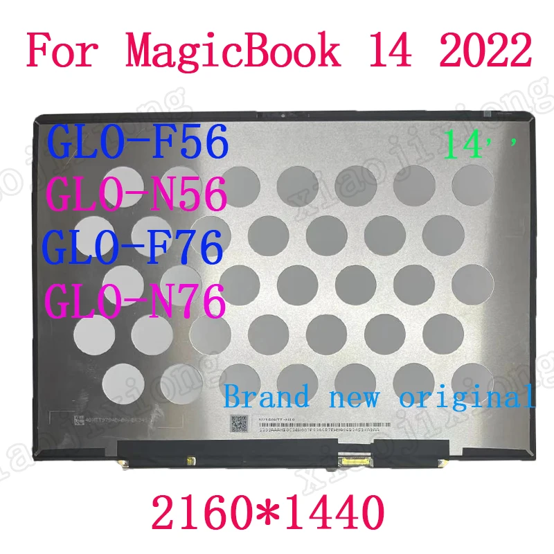 

Suitable for MagicBook 14 2022 original display assembly GLO-F56, GLO-N56, GLO-F76, GLO-N76 LCD screen 2160 * 1440 resolution