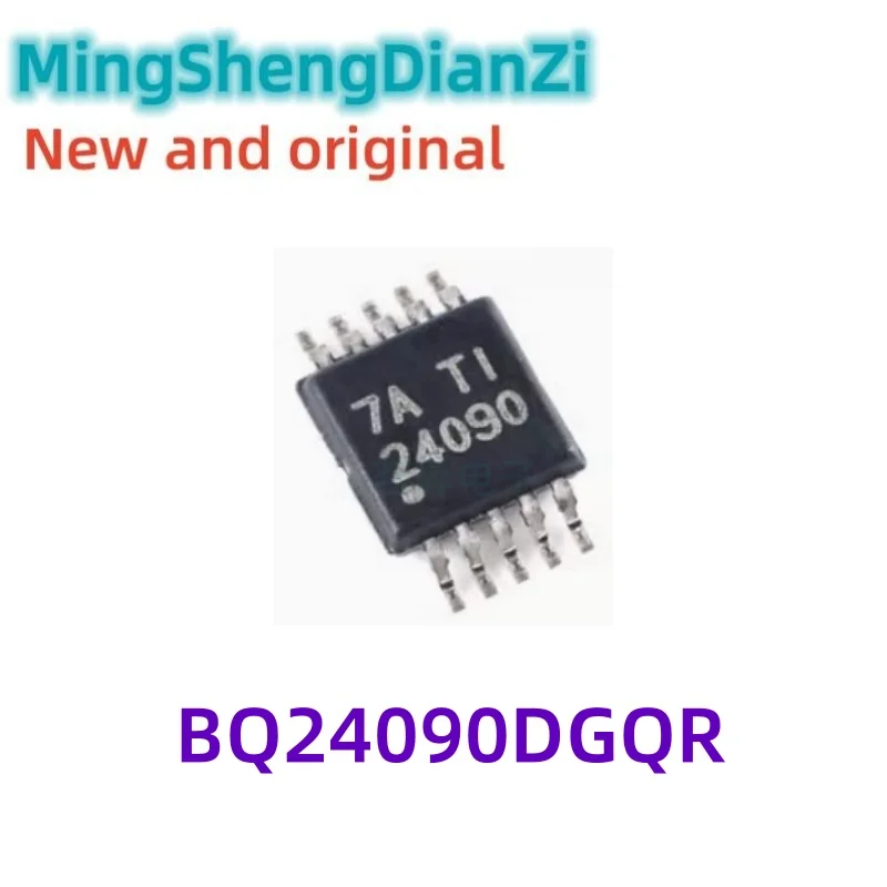 1PCS Brand new BQ24090 BQ24090DGQR SMD MSOP10 Battery Power Management Chip