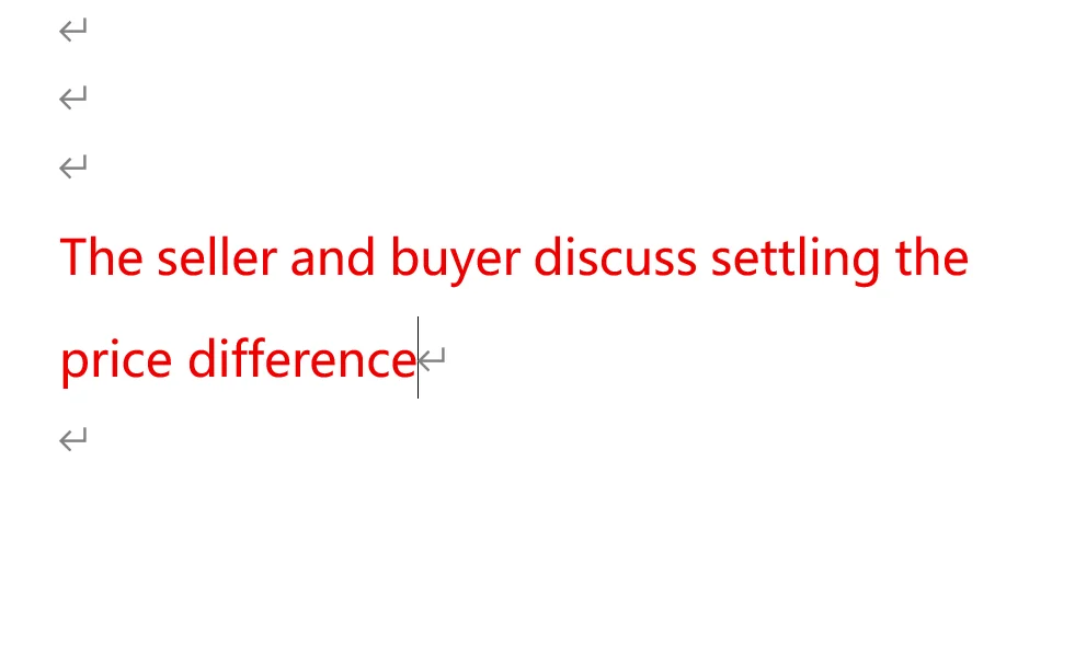

wusiqian Communicate with the buyer regarding the price difference