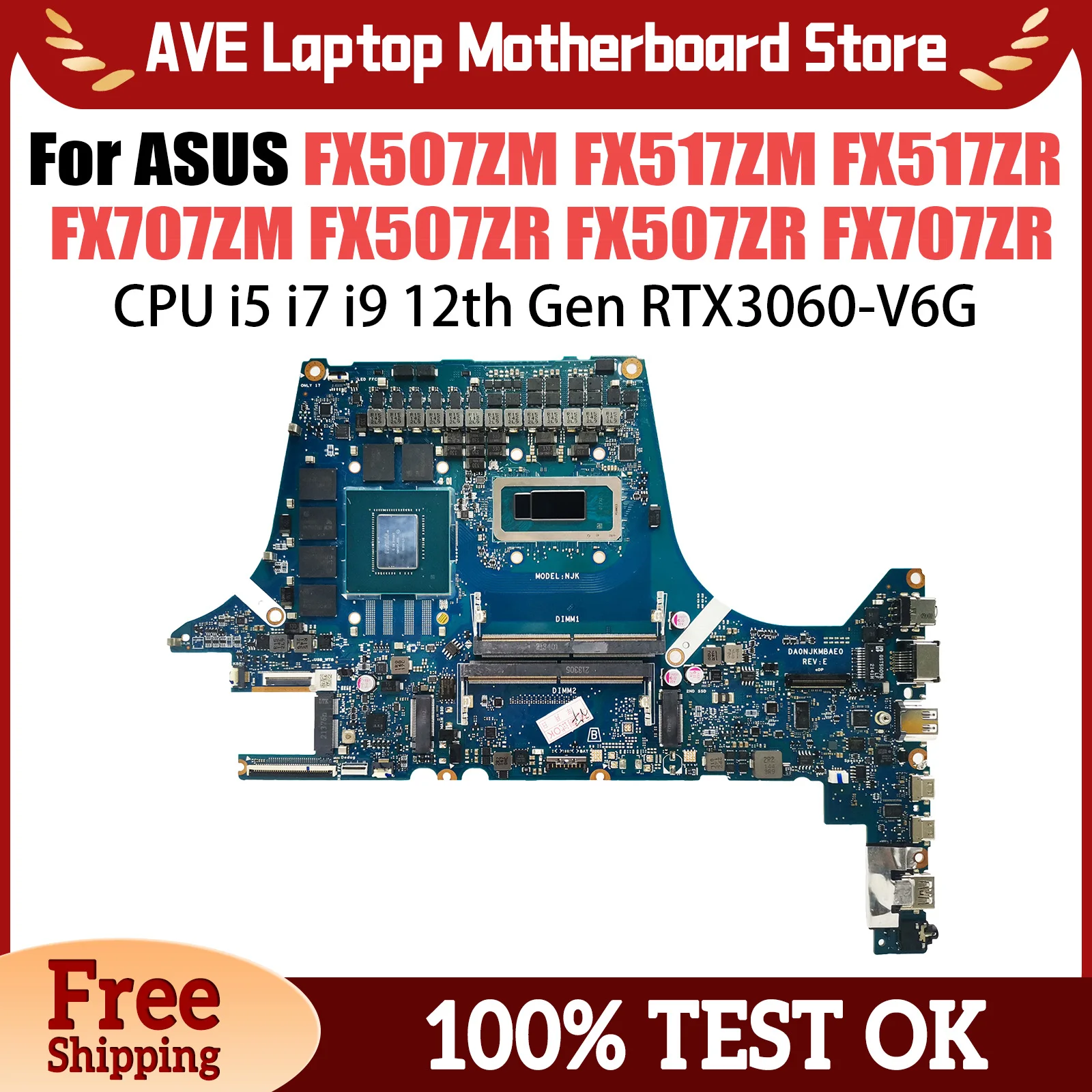 Mainboard For ASUS FX507ZM FX517ZM FX517ZR FX707ZM FX507ZR FX507ZR FX707ZR TUF707Z TUF517Z, i5, i7, i9 12th Laptop Motherboard