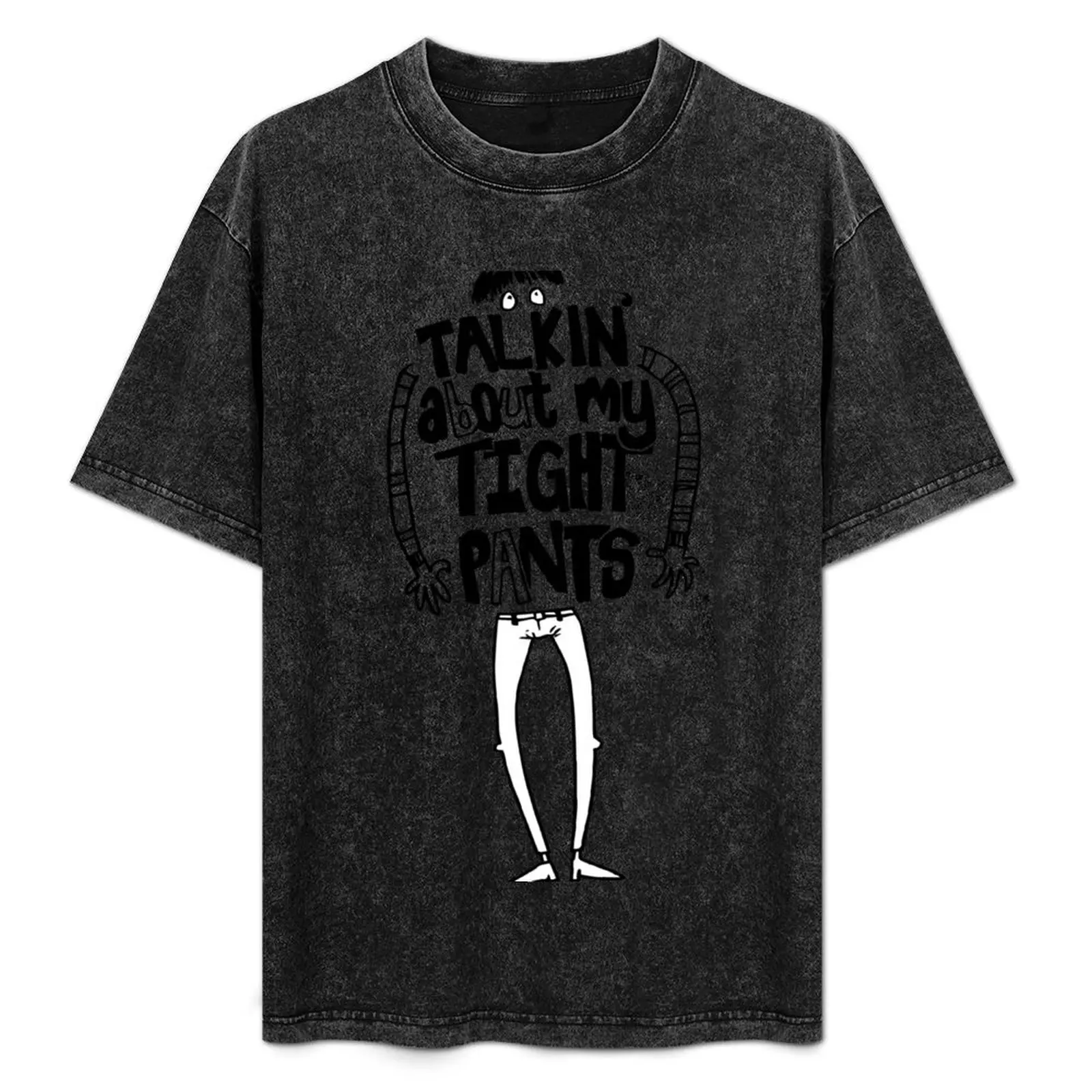 

Tight Pants - black T-Shirt shirts graphic tees summer top aesthetic clothes kawaii clothes oversized t shirts for men