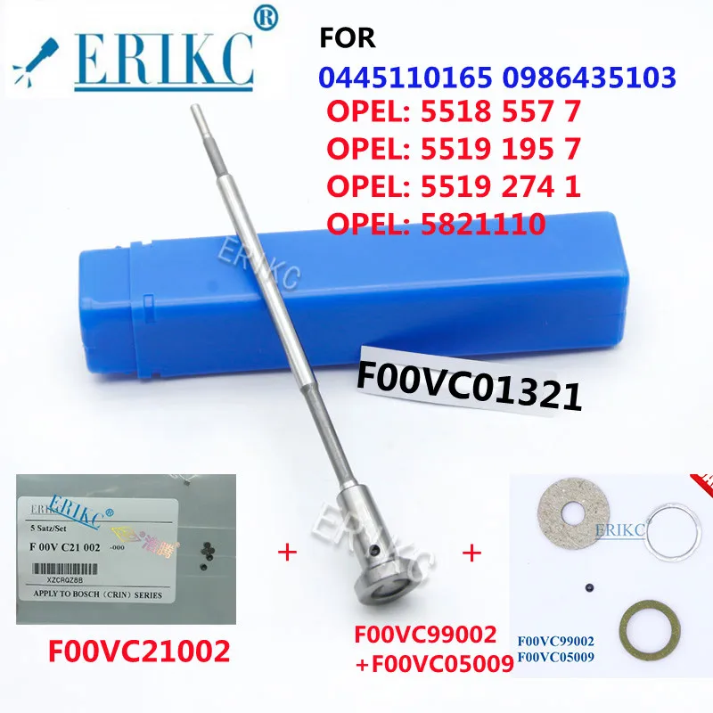 ERIKC Nozzle Valve F00VC01321+ F00VC21002 +F00VC99002 +F00VC05009 FOR 0445110165 0986435103 OPEL: 55185577 OPEL:55191957