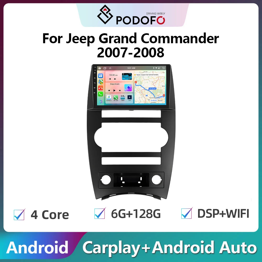 

Автомагнитола Podofo на Android, мультимедийный видеоплеер для Jeep Grand Commander 2007-2008, GPS-навигация, Carplay, автомобильное стереоустройство