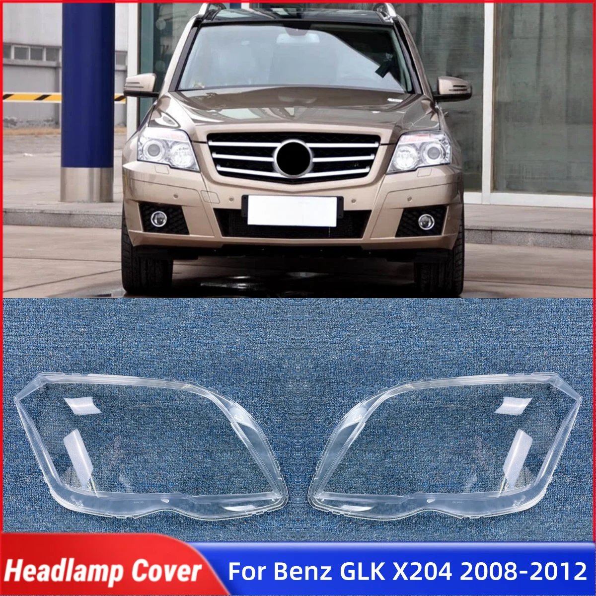 

For Mercedes Benz GLK GLK300 GLK350 X204 2008 2009 2010 2011 2012 Automotive Accessories Front Headlight Cover Glass Lamp Shell