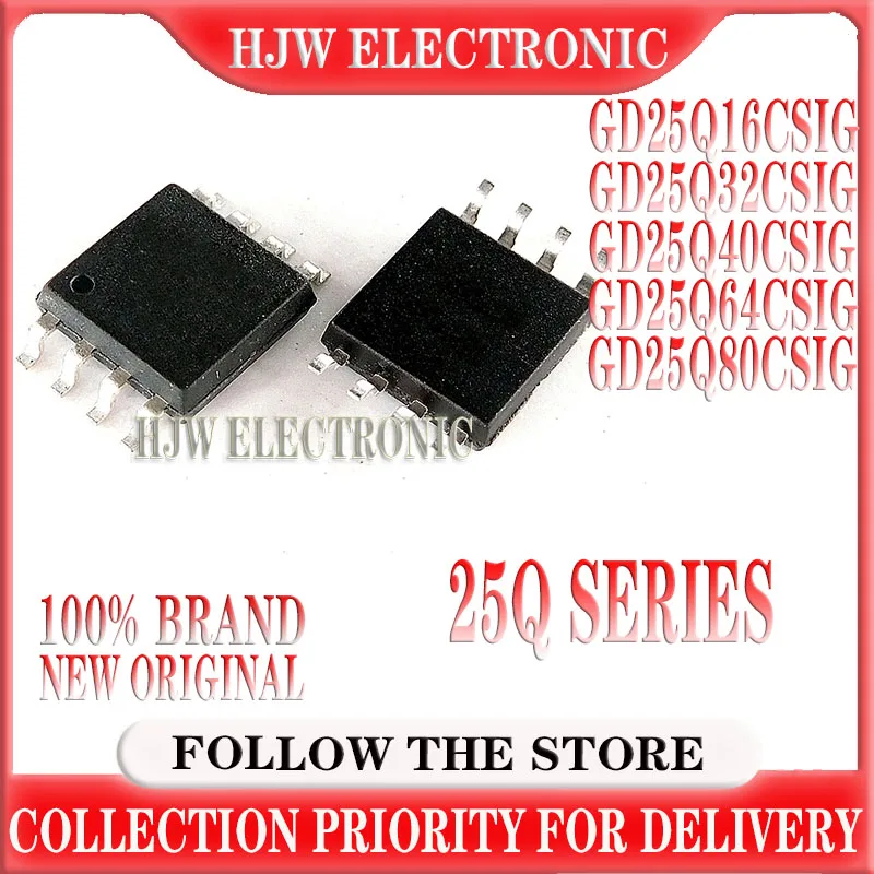 (10piece)100% New GD25Q16CSIG GD25Q32CSIG GD25Q40CSIG GD25Q64CSIG GD25Q80CSIG 25Q16CSIG 25Q32CSIG 25Q40CSIG 25Q64CSIG 25Q80CSIG