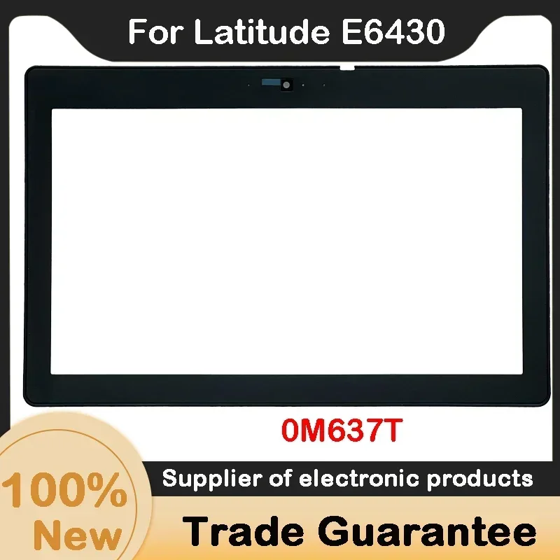 New For Dell Latitude E6430 LCD Front Bezel Cover B Shell 0M637T laptop  Notebook