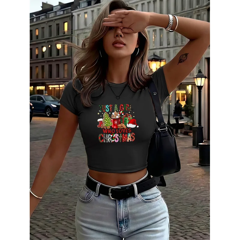 Women Crop Top Just A Girl Who Loves Christmas Print Short Sleeve Slim Y2K Holiday Tee
