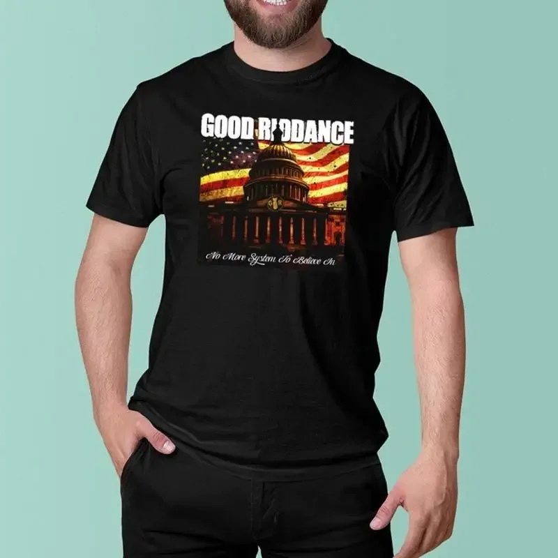 Good Riddance No More System To Believe In 2024  T shirt