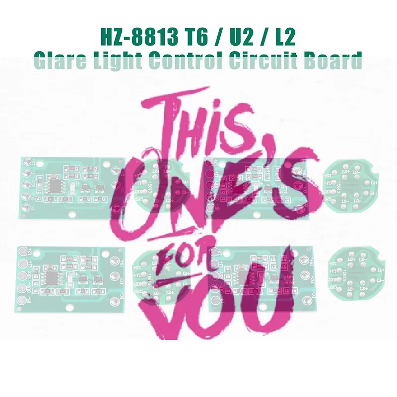 【BA】HZ-8813 T6/U2/L2 Glare Light Control Circuit Board Flashlight Driver Board 3 Function 5 Function Gear Electric Plate