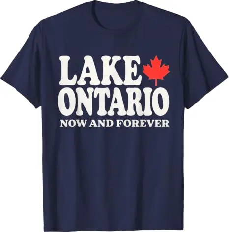 Lake Ontario Jetzt und für immer T-Shirt, Y2k Kanada Trvale Spruch T-Shirt, Humorvolles kanadisches stolzes Grafik-Persönlichkeits-Shirt für Frauen und Männer – Detail 15