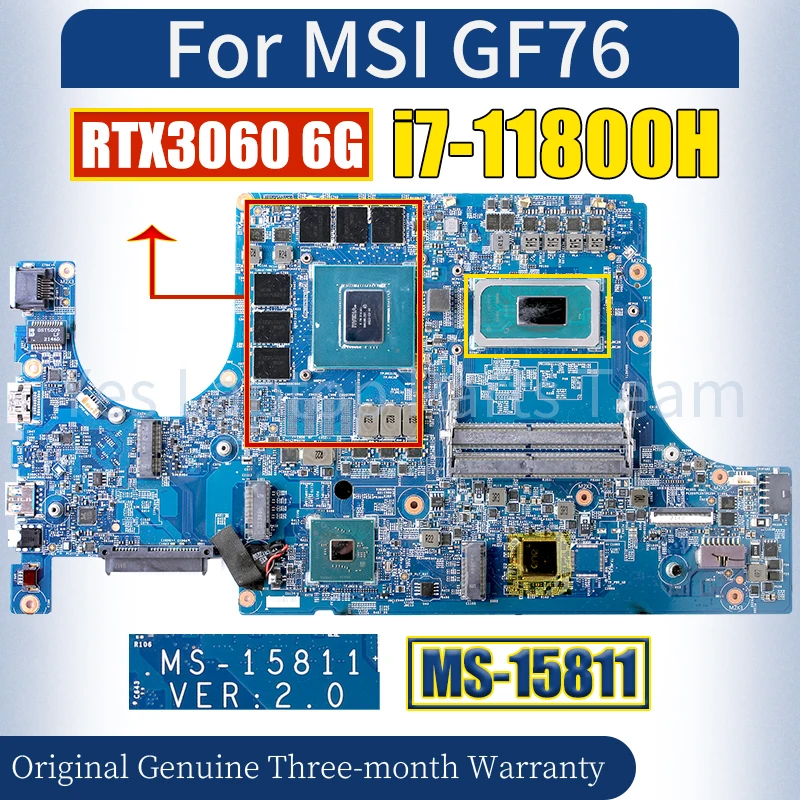 MS-15811 For MSI GF76 Laptop Mainboard SRKT3 i7-11800H GN20-E3-A1 RTX3060 6G Notebook Motherboard 100％ Tested