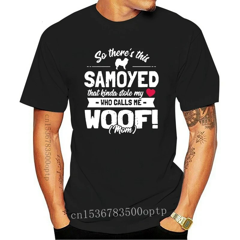 New Knitted Funny T Shirt Man Hilarious Awesome Boy Girl Samoyed Mom Cute Dog Owner Gift Woof! Saying T-Shirts Clothing