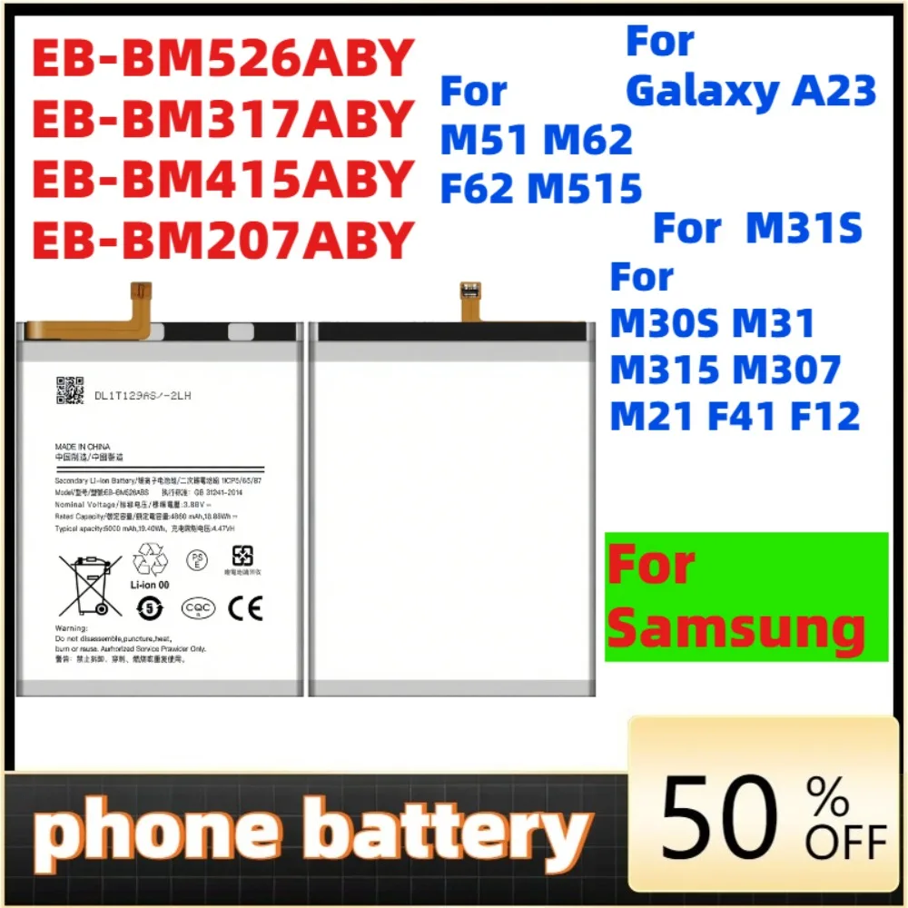 

Brand New Battery For Samsung Galaxy M56 M52 5G F54 M54 M34 M31S M317 M51 M515F M62 F62 M30s SM-M3070 M32 4G/M325 A32 4G
