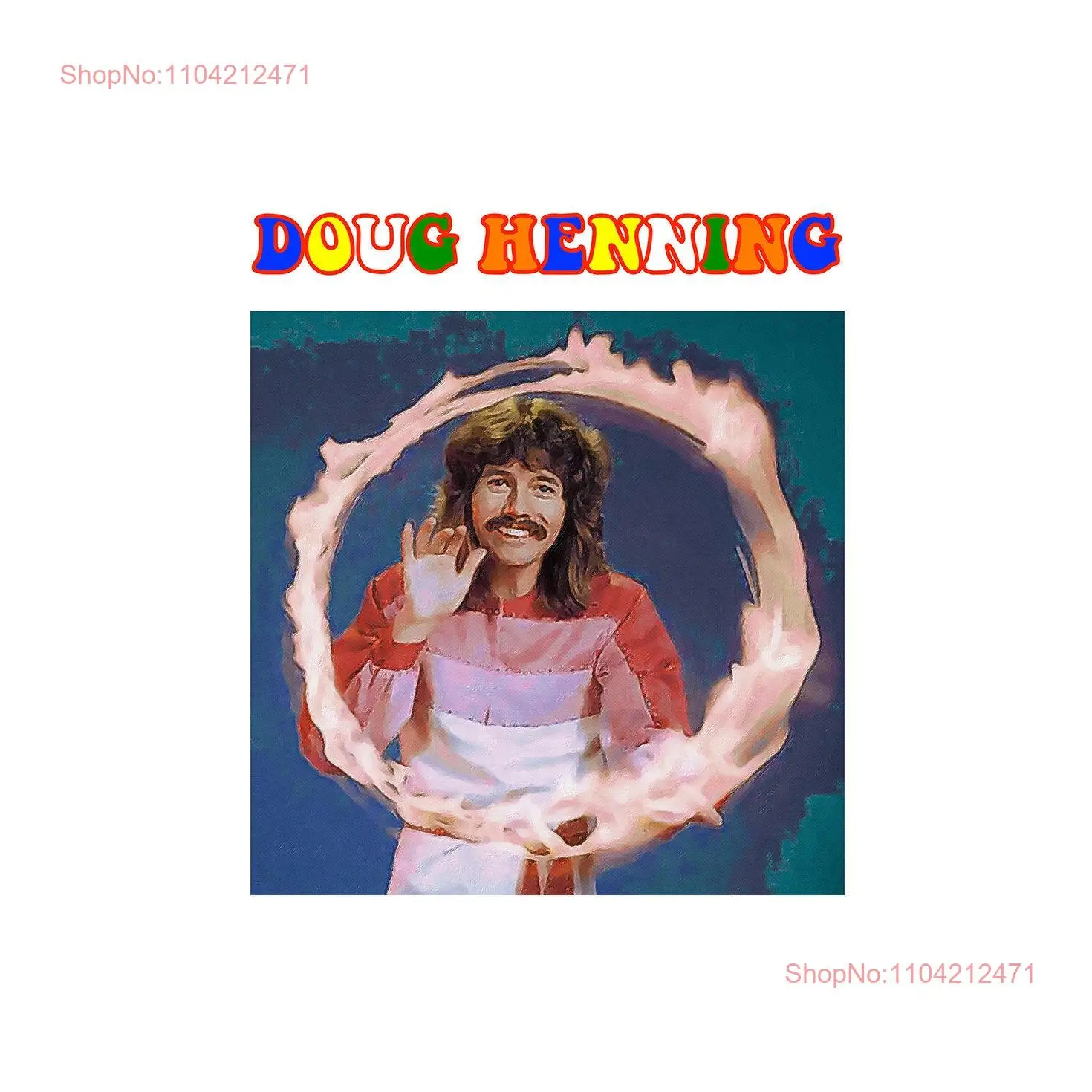 Doug Henning Ring Of Fire T Shirt Women's Kids Magic 1970s Vintage Retro Magician Hippie Flower Child Mustache and