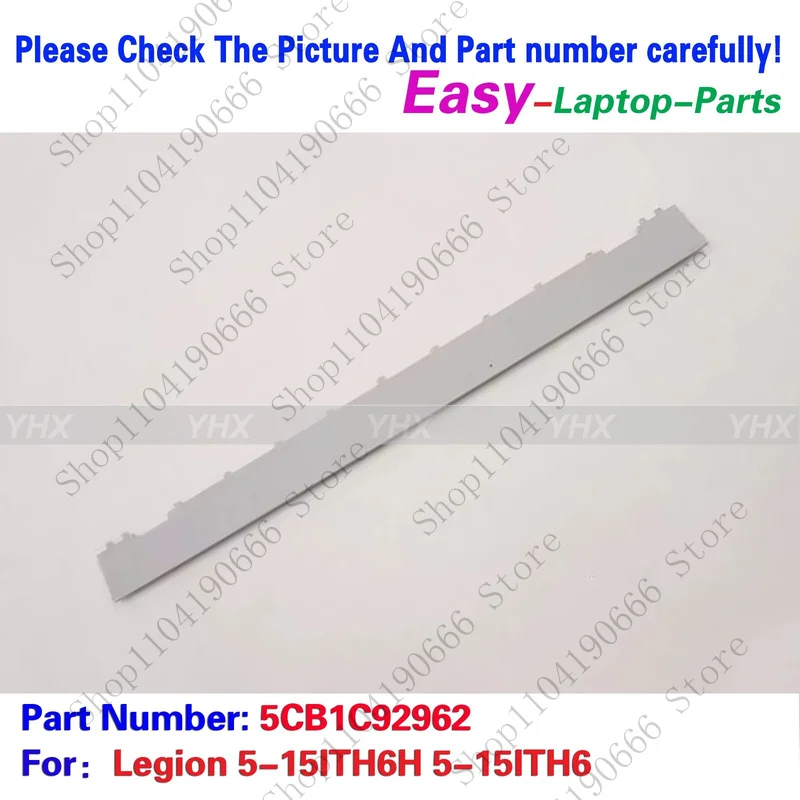 

New For Lenovo Legion 5-15ITH6H 5-15ITH6 Hinge Cover Trim Bezel Cap White Notebook computer components
