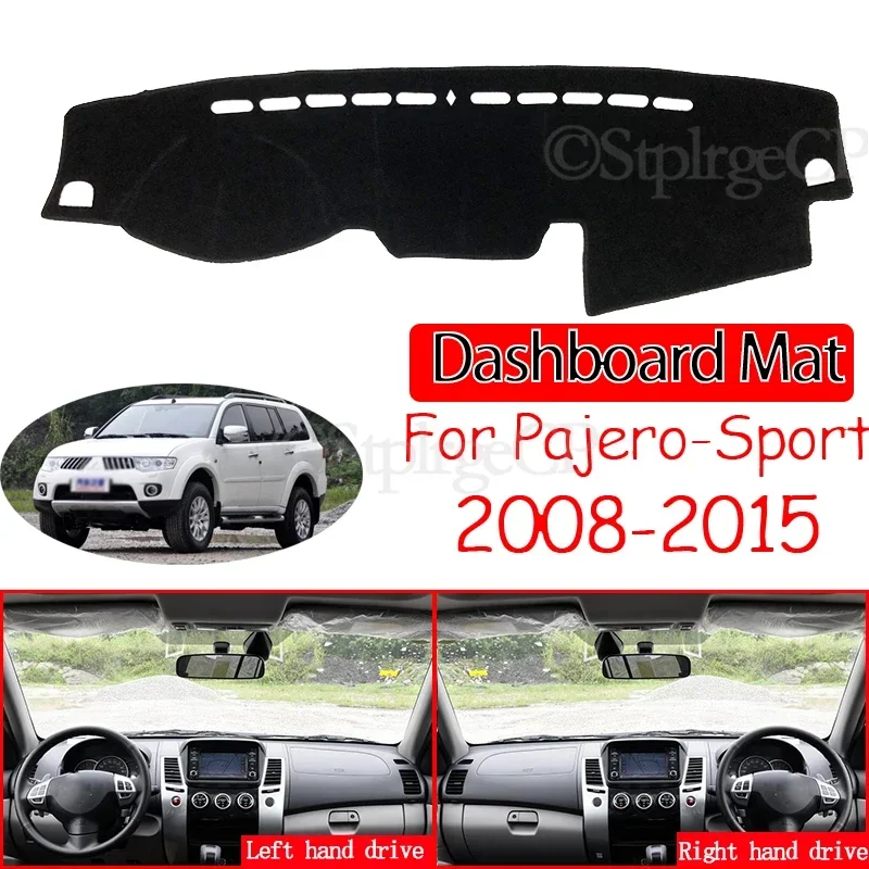 Anti-Slip Mat Dashboard Cover Pad Sunshade Dashmat Accessories 2012 2014 for Mitsubishi Pajero Sport 2 2008~2015 Montero Shogun