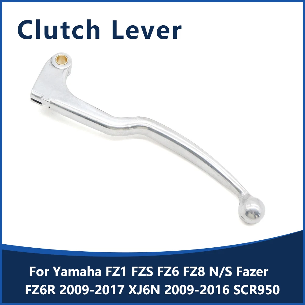 Ручки управления рычагом сцепления мотоцикла для Yamaha FZ1 FZS FZ6 FZ8 N/S Fazer 2004-2009 FZ6R 2009-2017 XJ6N 2009-2016 SCR950