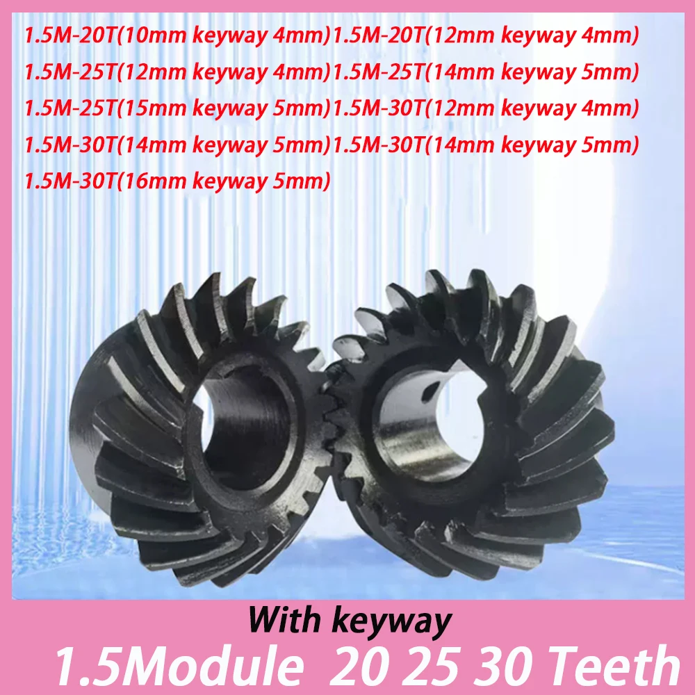 1Set with Keyway Bore 10/12/14-16mm 1:1 Spiral Bevel Gear 1.5 M 20 25 30 Teeth 45# Steel Left-hand and Right-hand Helical Gear