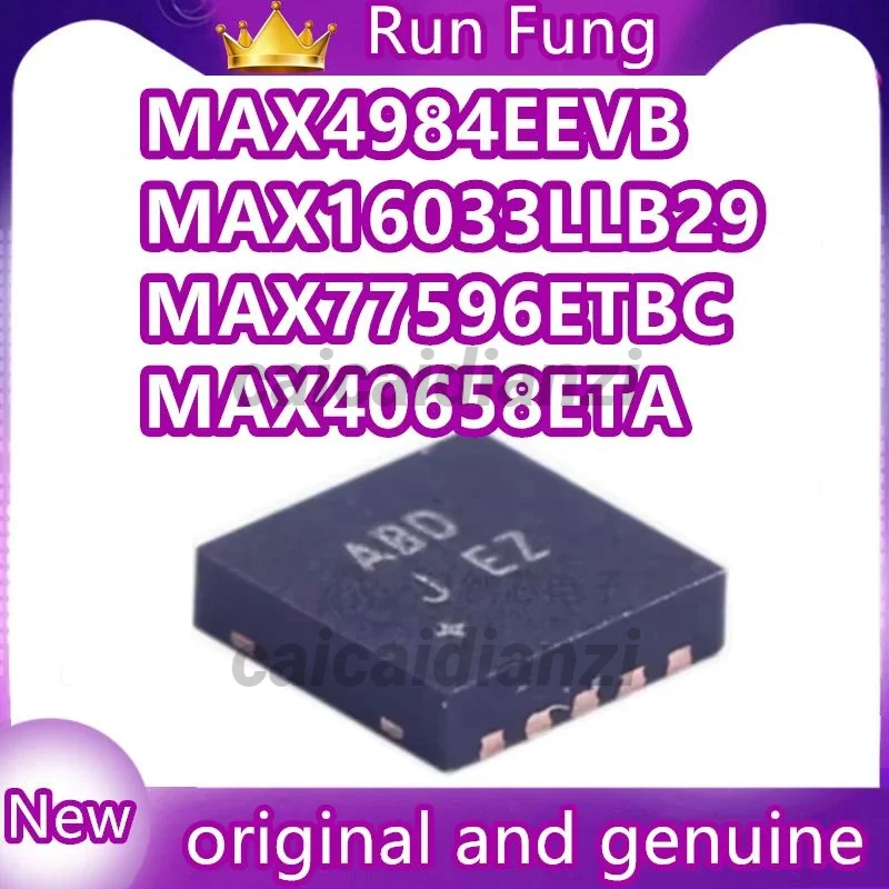 10PCS  MAX1510ETB MAX4984EEVB  MAX16033LLB29 MAX77596ETBC MAX40658ETA   MAX98357AETE IC MCU  Integrated Circuits IC Chips