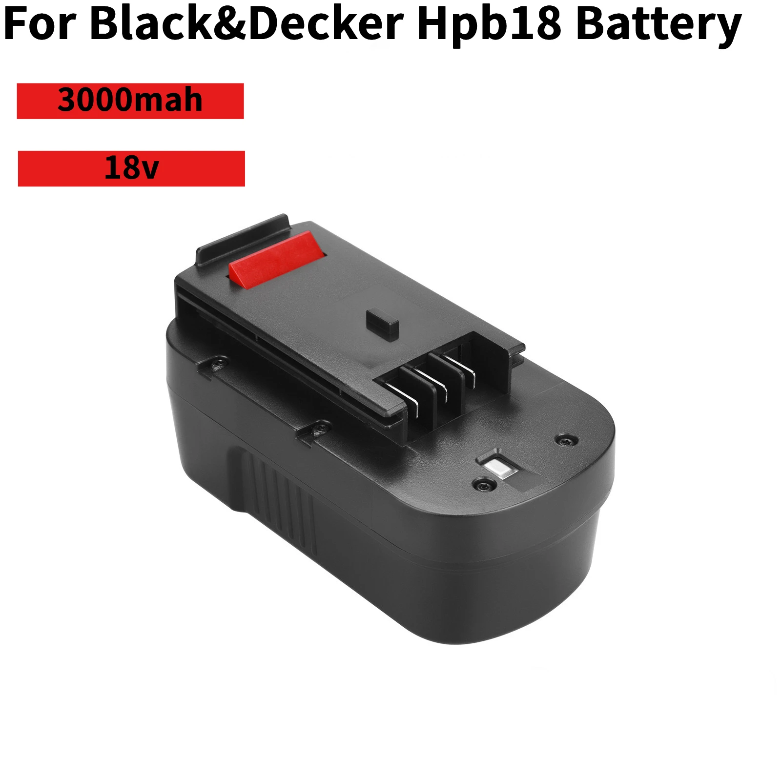 

New 18V 3000mAh Ni-CD HPB18 Replacement Battery for Black Decker BA18 A1718 A18NH A18E HPB18-OPE HPB18-OPE2 244760-00