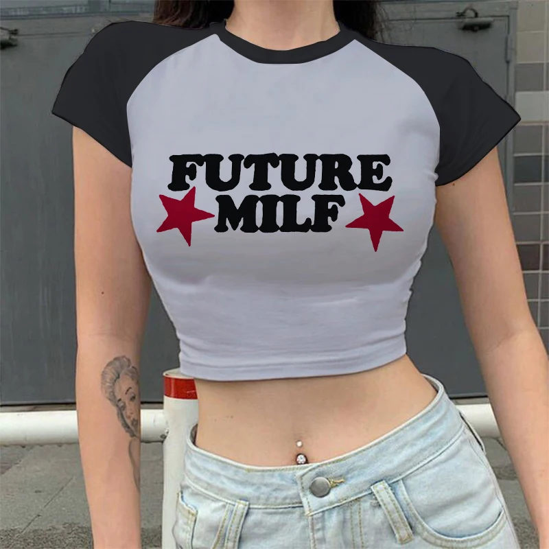 New Summer Women's Tops T-Shirt Future Milf Star Letter Graphic Y2k Crop Tops Sexy Cute Baby Tee 2000s Streetwear Navel Party