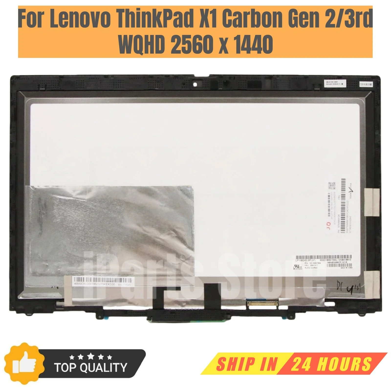 

iParts Replacement New Display for Lenovo ThinkPad X1 Carbon Gen 2 3rd 00HN829 00HN842 14.0 WQHD LCD Touch Screen Assembly OEM