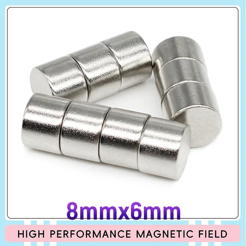 10/20/50/100/150PCS 8x6 Round Powerful Strong Magnetic Magnet N35 Neodymium Magnet 8x6mm Small Disc Rare Earth Magnet 8*6