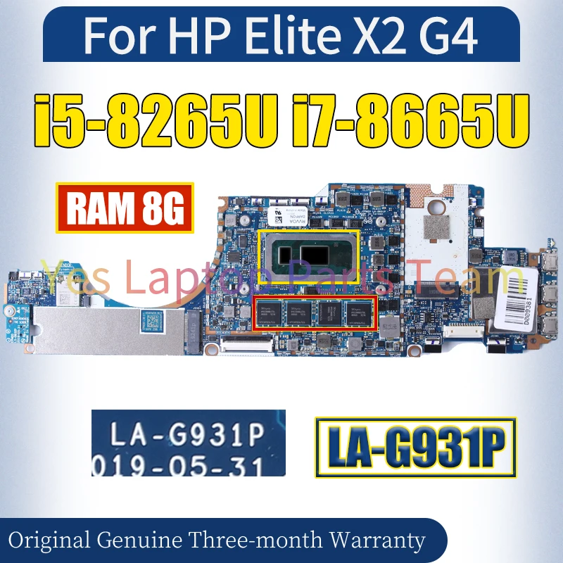 LA-G931P For HP Elite X2 G4 Laptop Mainboard i5-8265U i7-8665U RAM 8G Notebook Motherboard 100％ Tested