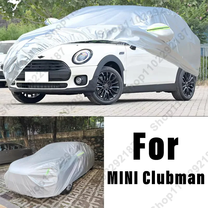 

For MINI Clubman Outdoor Protection Full Car Covers Snow Cover Sunshade Waterproof Dustproof Exterior Car Accessories